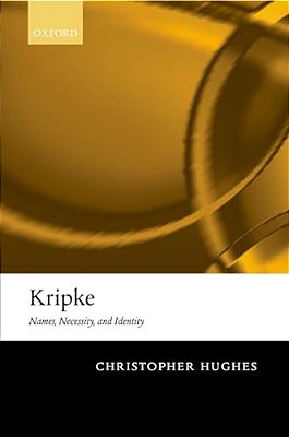 Kripke: Names, Necessity, And Identity-..