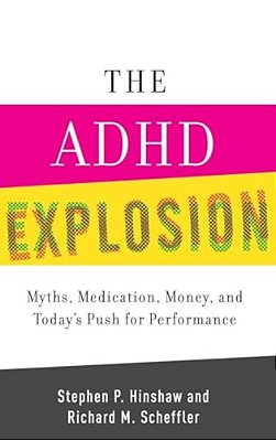 The Adhd Explosion-..