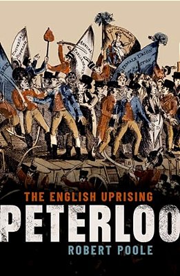 Peterloo: The English Uprising-..