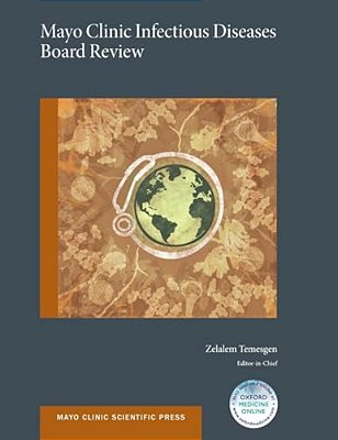 Mayo Clinic Infectious Diseases Board Review-..