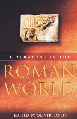 Literature In The Roman World-..