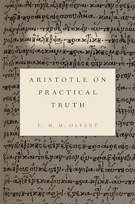 Aristotle On Practical Truth-..