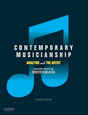 Contemporary Musicianship: Analysis And The Artist-..