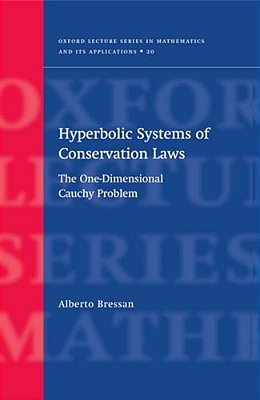 Hyperbolic Systems Of Conservation Laws: The One-Dimensional Cuachy Problem-..
