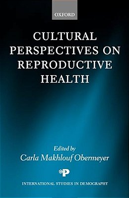 Cultural Perspectives On Reproductive Health-..