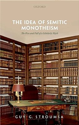 Idea Of Semitic Monotheism C-..