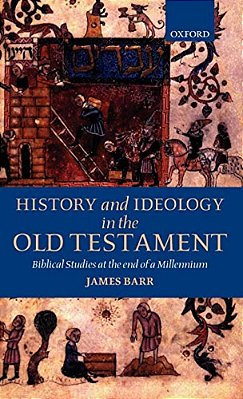 History And Ideology In The Old Testament: Biblical Studies At The End Of A Millennium-..