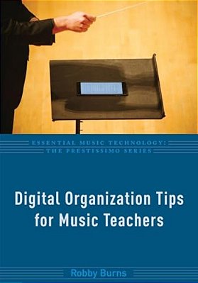 Digital Organization Tips For Music Teachers-..