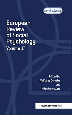 European Review Of Social Psychology: Volume 17-..