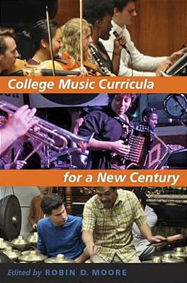 College Music Curricula For A New Century-..