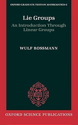 Lie Groups: An Introduction Through Linear Groups-..