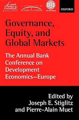 Governance, Equity, And Global Markets: The Annual Bank Conference On Development Economics - Europe-..