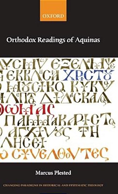 Orthodox Readings Of Aquinas-..