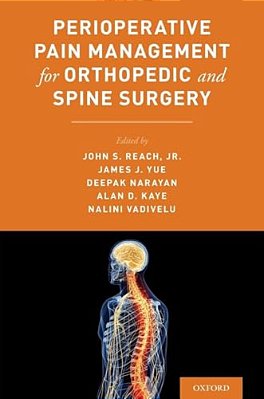 Perioperative Pain Management For Orthopedic And Spine Surgery-..