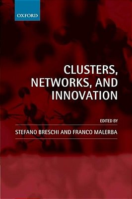 Clusters, Networks And Innovation-..