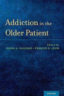 Addiction In The Older Patient-..