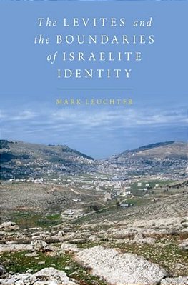 Levites And The Boundaries Of Israelite Identity-..