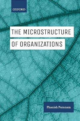 Microstructure Of Organizations-..