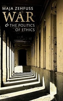 War And The Politics Of Ethics-..