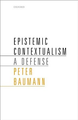 Epistemic Contextualism: A Defense-..