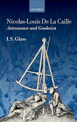 Nicolas-Louis De La Caille, Astronomer And Geodesist-..
