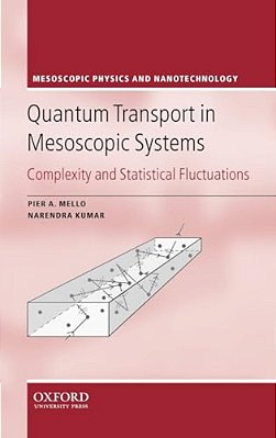 Quantum Transport In Mesoscopic Systems: Complexity And Statistical Fluctuations-..