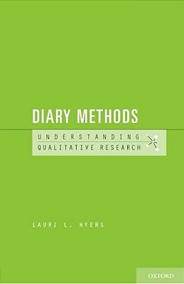 Diary Methods: Understanding Qualitative Research-..