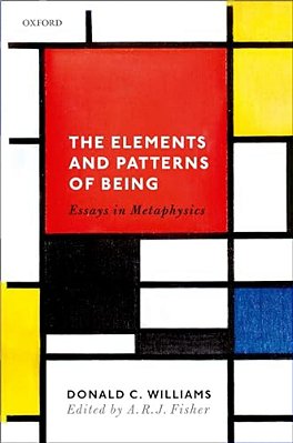 Elements And Patterns Of Being: Essays In Metaphysics-..