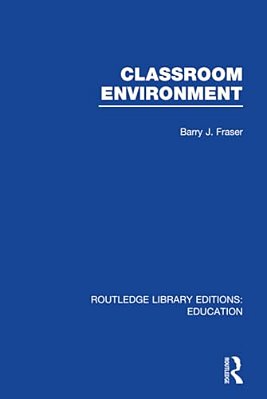 Classroom Environment (Rle Edu O)-..