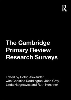 The Cambridge Primary Review Research Surveys-..