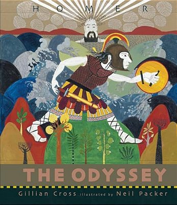 The Odyssey: (An Illustrated Retelling Of Homer's Epic About Odysseus, Greek Mythology & Ancient Greece For Grades 3-7 Classroom Study And Children Ag-..