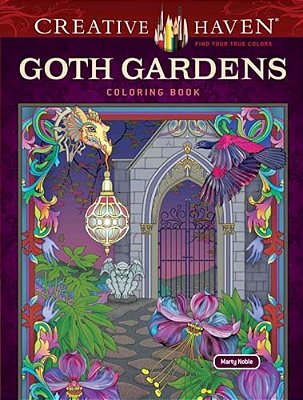 Creative Haven Goth Gardens Coloring Book-..