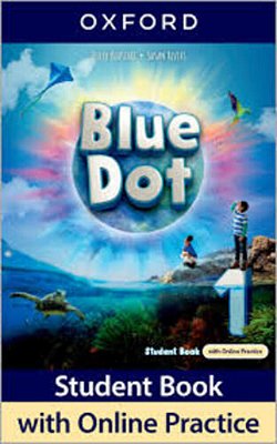 Blue Dot 1 - Student Book With Online Practice Pack - 2 Years' Access To Online..-