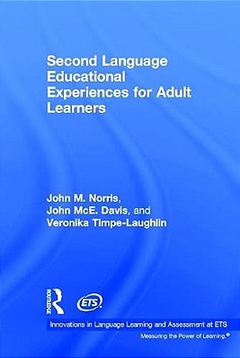 Second Language Educational Experiences For Adult Learners-..