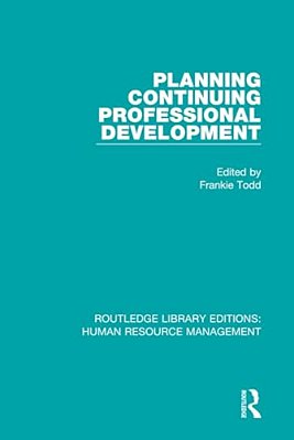 Planning Continuing Professional Development-..