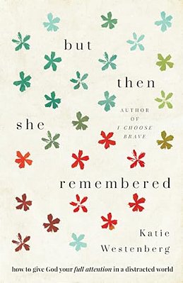 But Then She Remembered-..