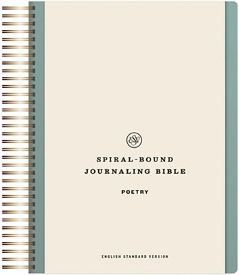 Esv Spiral-Bound Journaling Bible, Poetry (Hardcover)-..