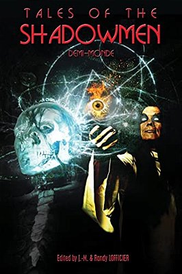 Tales Of The Shadowmen 19: Demi-Monde-..