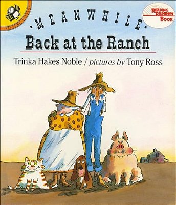 Meanwhile, Back At The Ranch-..