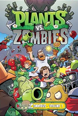 Plants Vs. Zombies Zomnibus Volume 1-..