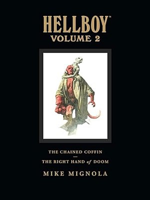 Hellboy Library Volume 2: The Chained Coffin And The Right Hand Of Doom-..