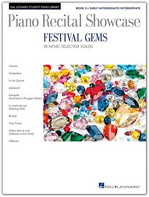 Festival Gems Book 2 - 10 Outstanding Nfmc Early Intermediate/Intermediate Solos: Piano Recital Showcase-..