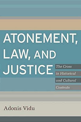 Atonement, Law, And Justice-..