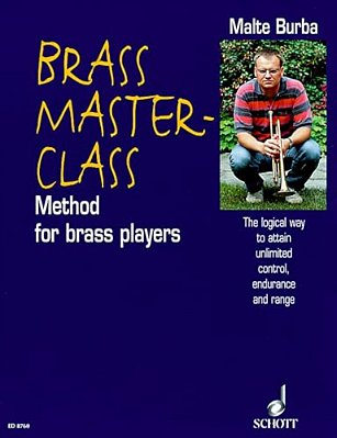 Brass Master-Class: Method For Brass Players Book-..