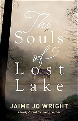 The Souls Of Lost Lake-..