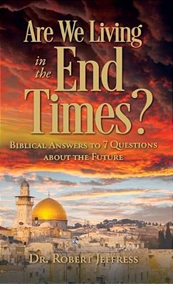 Are We Living In The End Times?-..