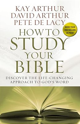 How To Study Your Bible-..