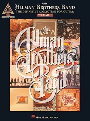The Allman Brothers Band - The Definitive Collection For Guitar - Volume 1-..