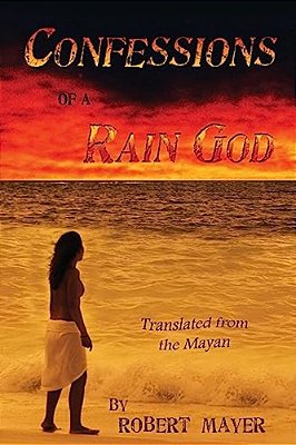 Confessions Of A Rain God-..