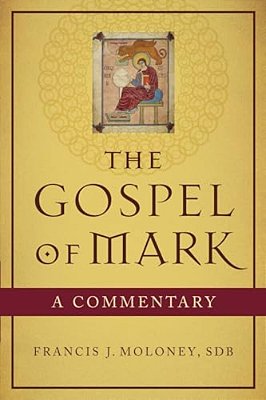 The Gospel Of Mark: A Commentary-..